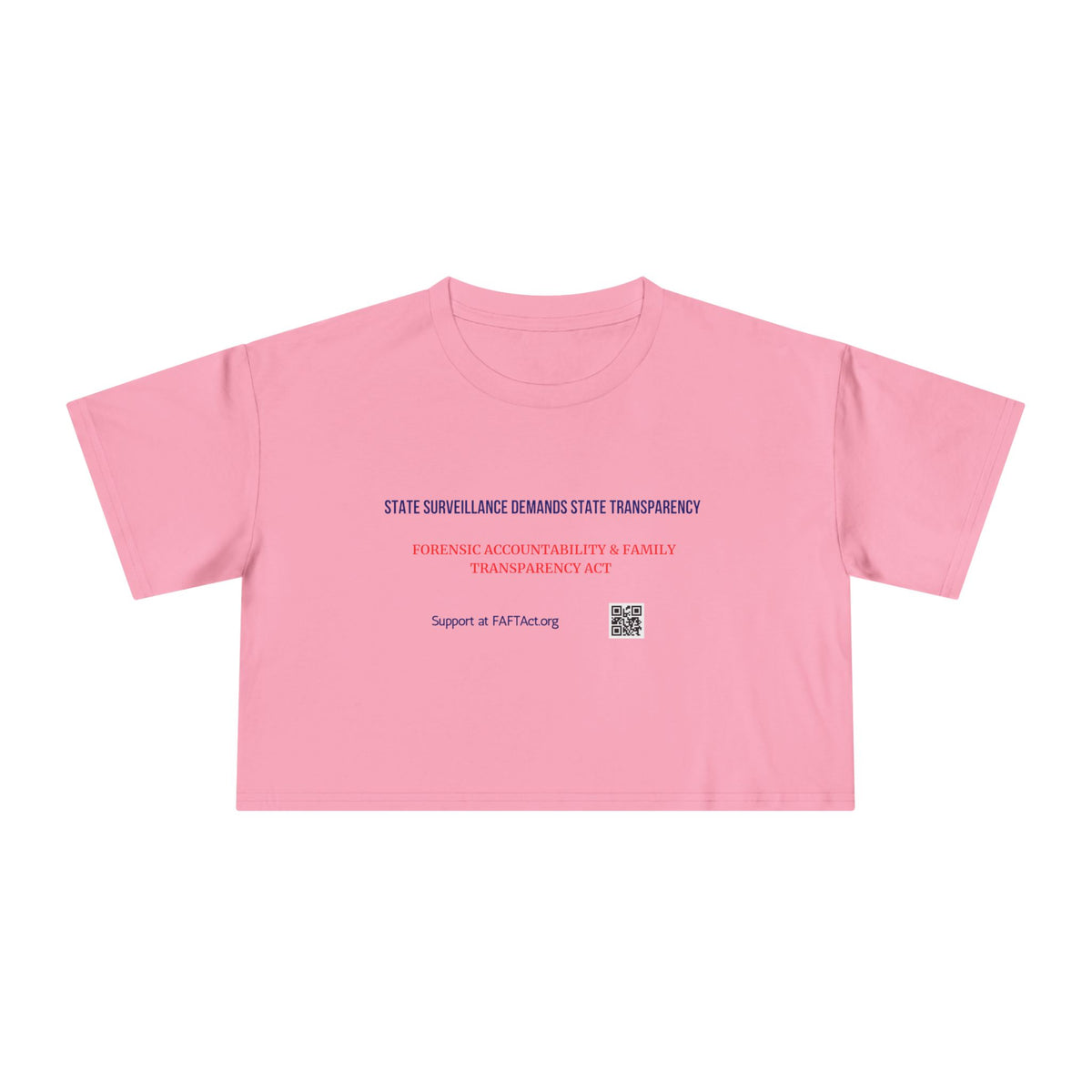 Women's Crop State Surveillance Demands State Transparency — Graphic Tee
