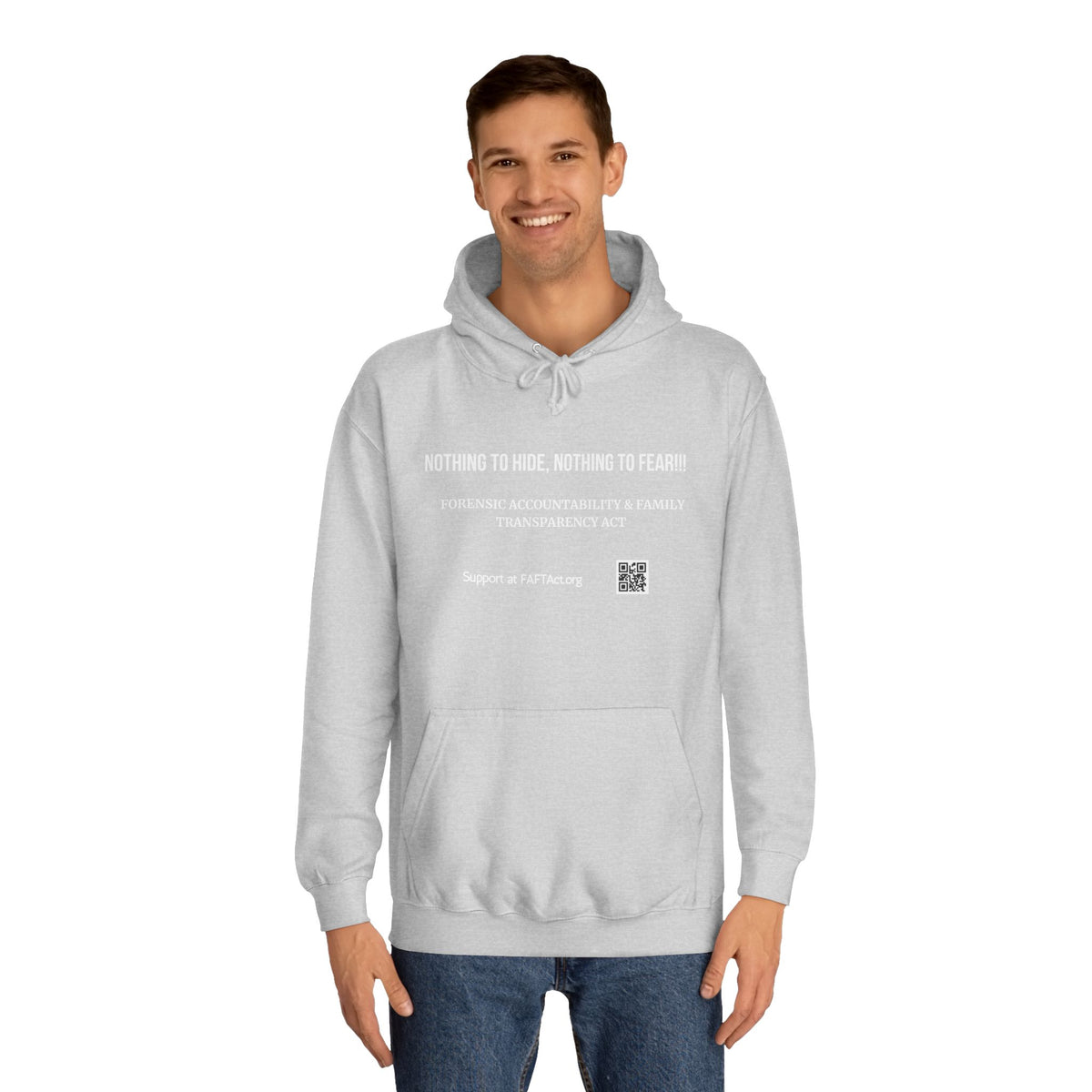 Nothing to Hide, Nothing to Fear!!! Hoodies Colors