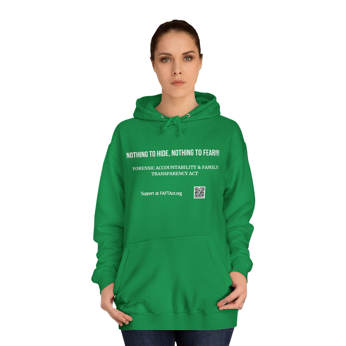 Nothing to Hide, Nothing to Fear!!! Hoodies Colors