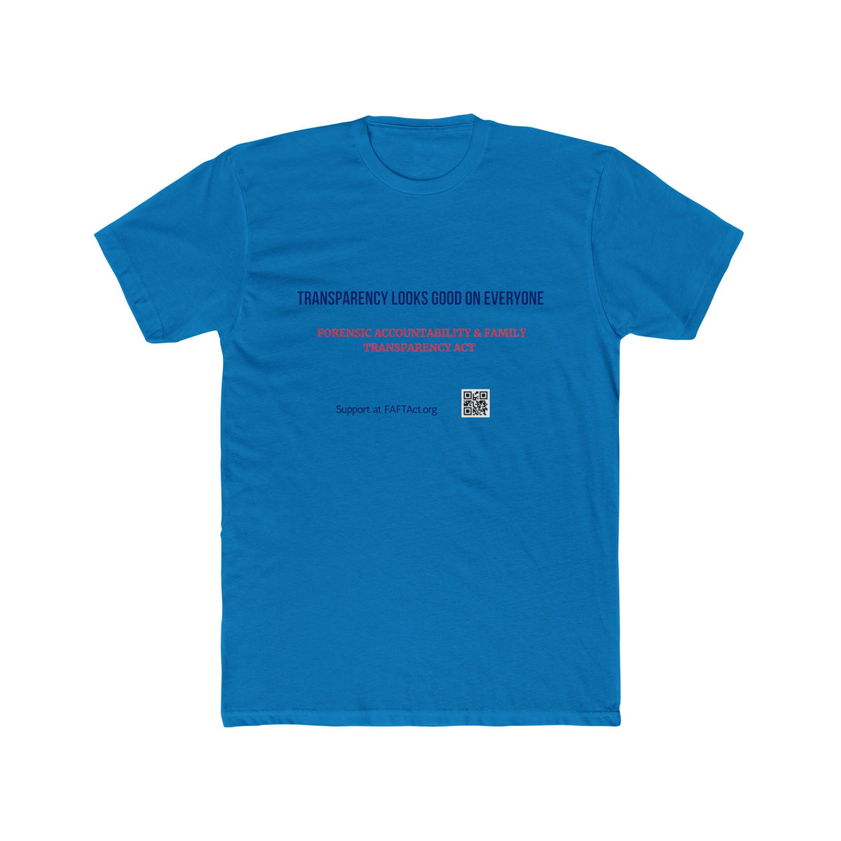 Unisex Transparncey Looks Good Tee — Advocacy Awareness Cotton T‑Shirt