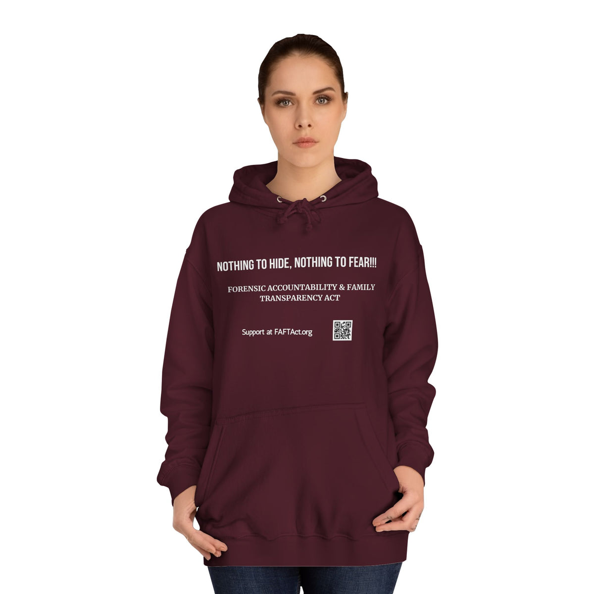 Nothing to Hide, Nothing to Fear!!! Hoodies Colors