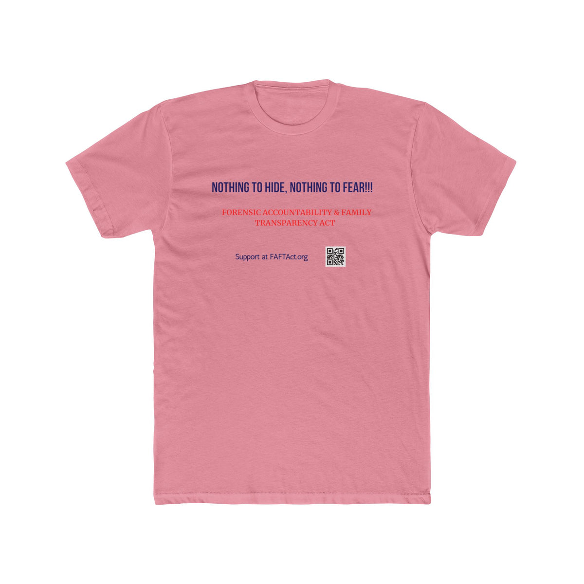 Unisex Nothing To Hide Tee — Advocacy Awareness Cotton T‑Shirt