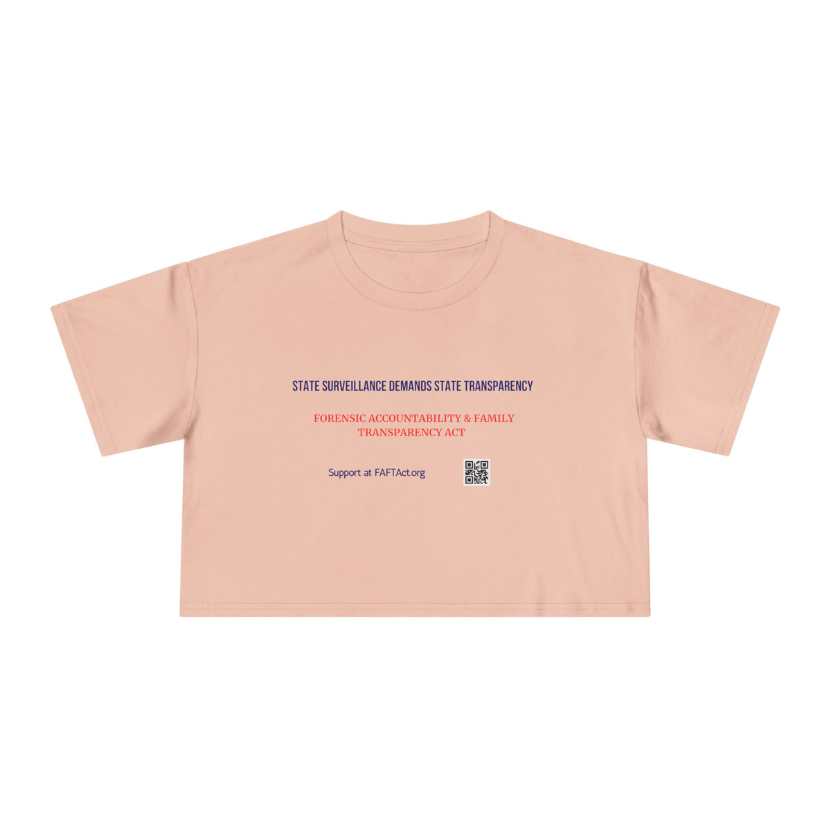 Women's Crop State Surveillance Demands State Transparency — Graphic Tee