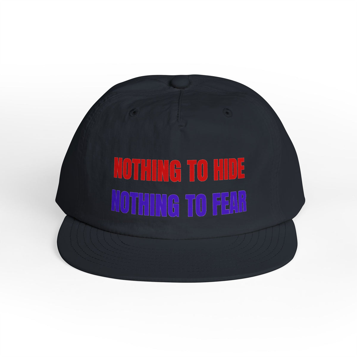 Surf Cap — "Nothing to Hide, Nothing to Fear" Embroidered Streetwear Hat