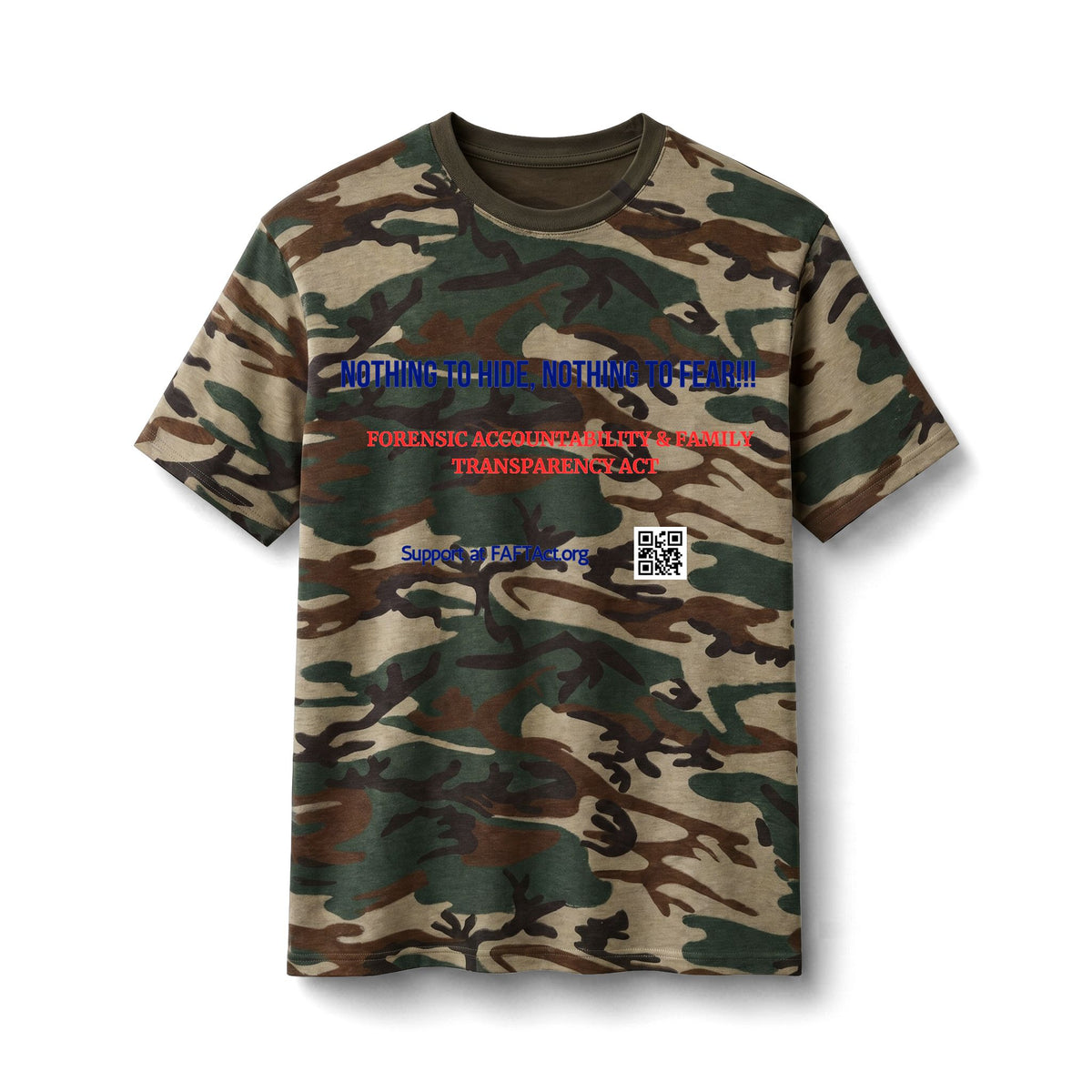 Camo Cotton Tee – "Nothing to Hide"
