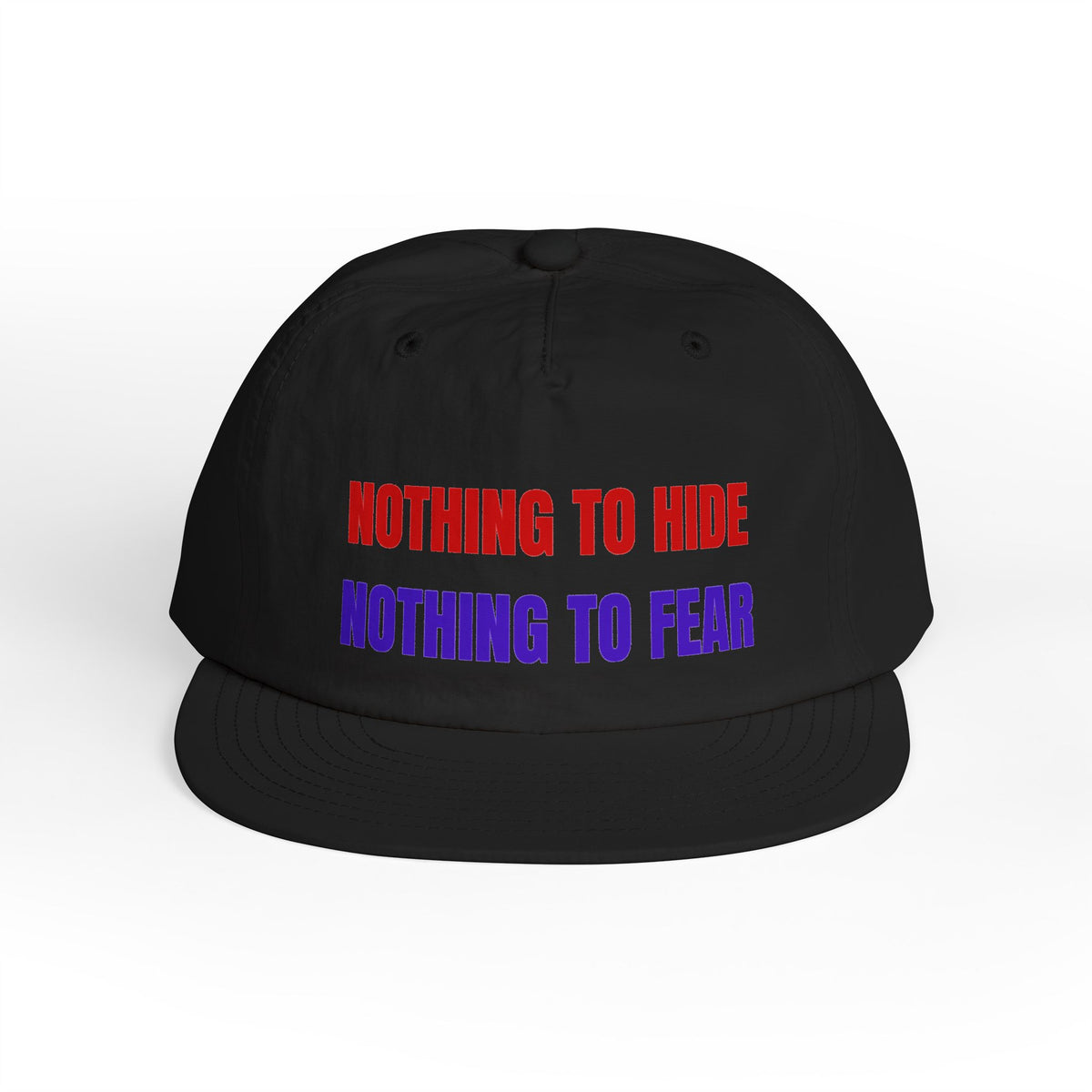 Surf Cap — "Nothing to Hide, Nothing to Fear" Embroidered Streetwear Hat