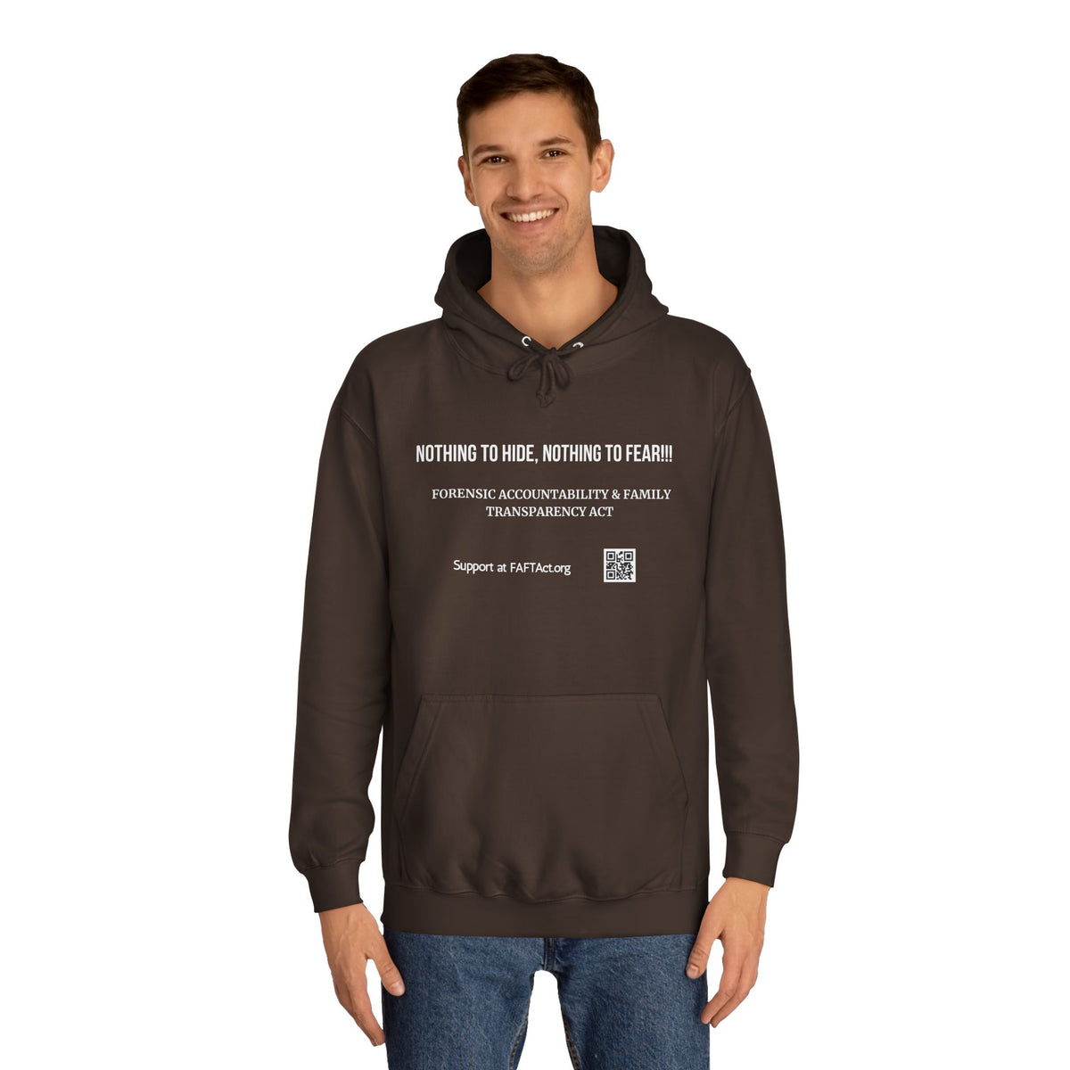 Nothing to Hide, Nothing to Fear!!! Hoodies Colors