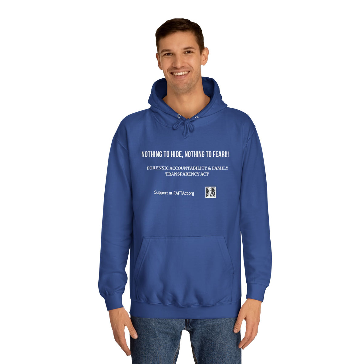 Nothing to Hide, Nothing to Fear!!! Hoodies Colors