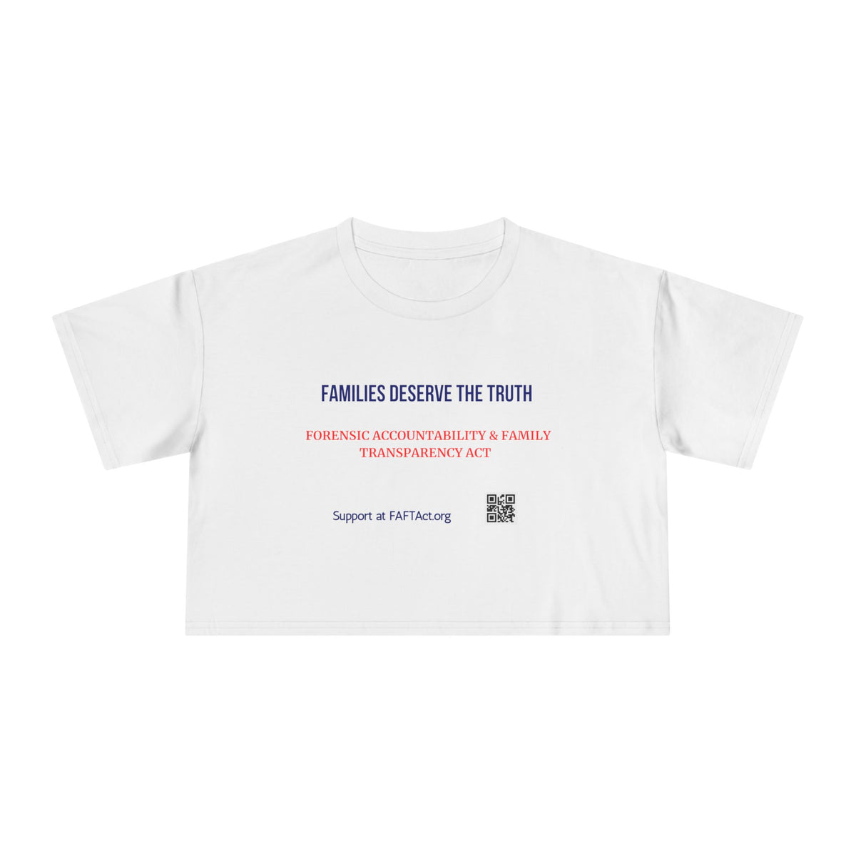 Women's Crop Families Deserve The Truth — Graphic Tee