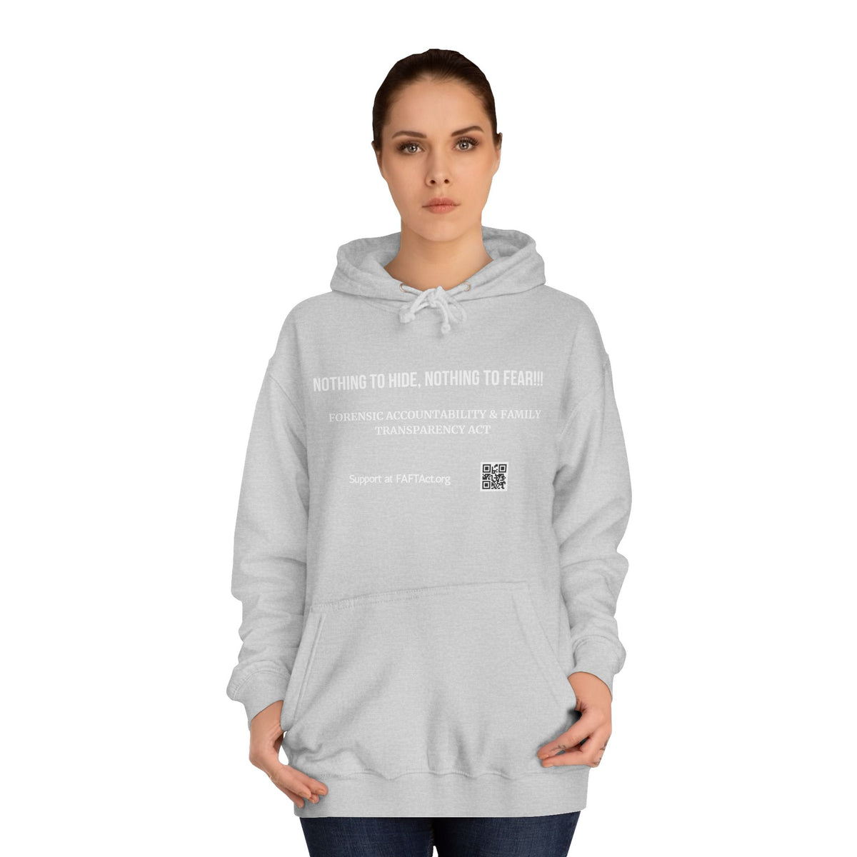 Nothing to Hide, Nothing to Fear!!! Hoodies Colors