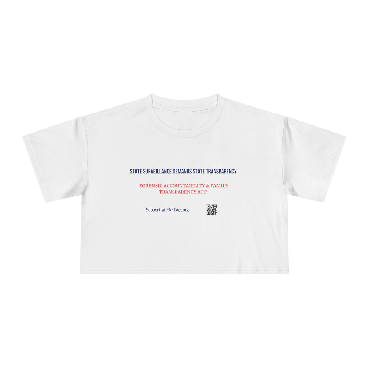 Women's Crop State Surveillance Demands State Transparency — Graphic Tee