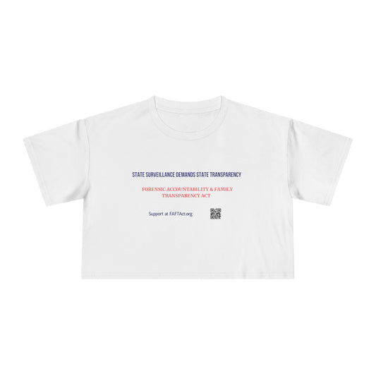 Women's Crop State Surveillance Demands State Transparency — Graphic Tee