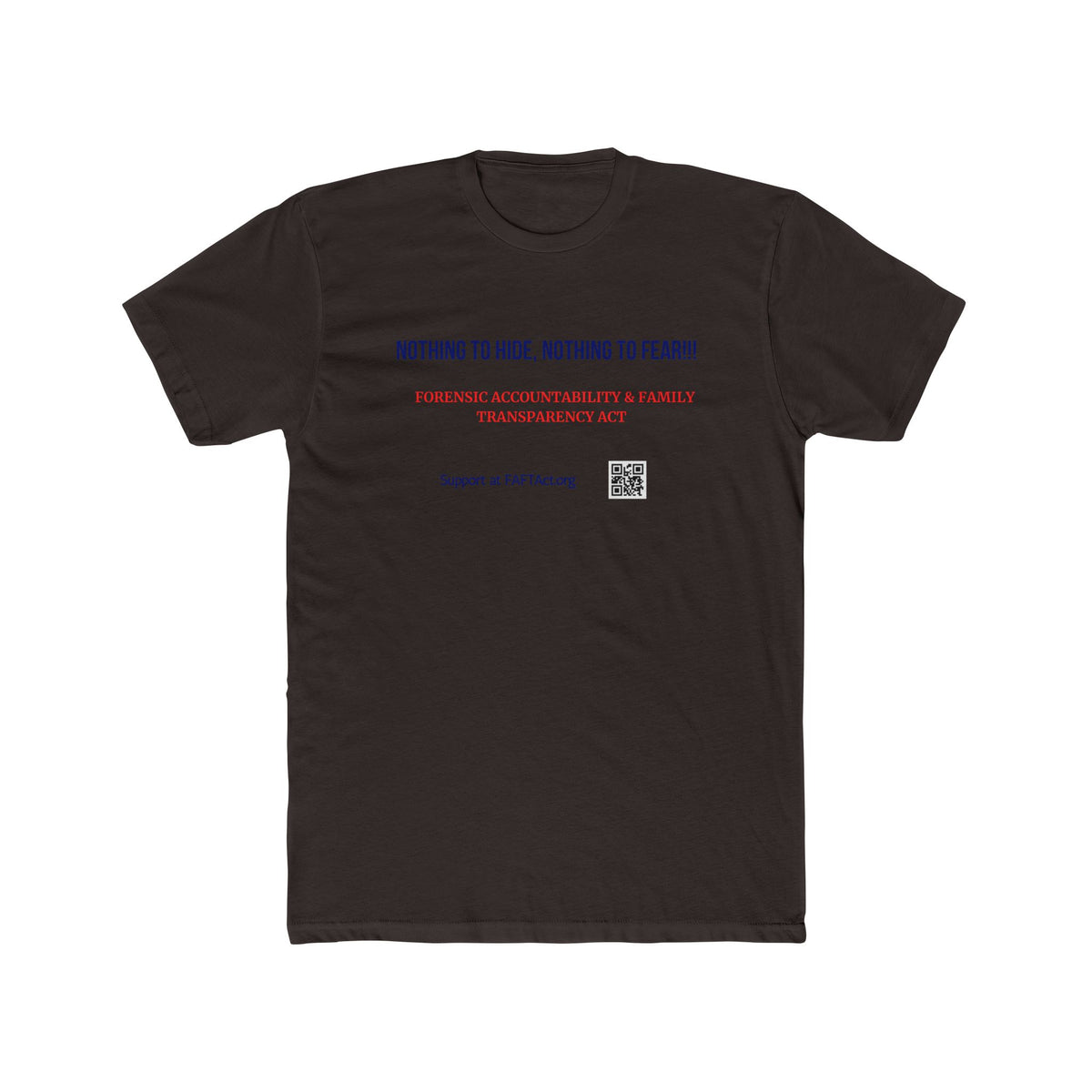 Unisex Nothing To Hide Tee — Advocacy Awareness Cotton T‑Shirt
