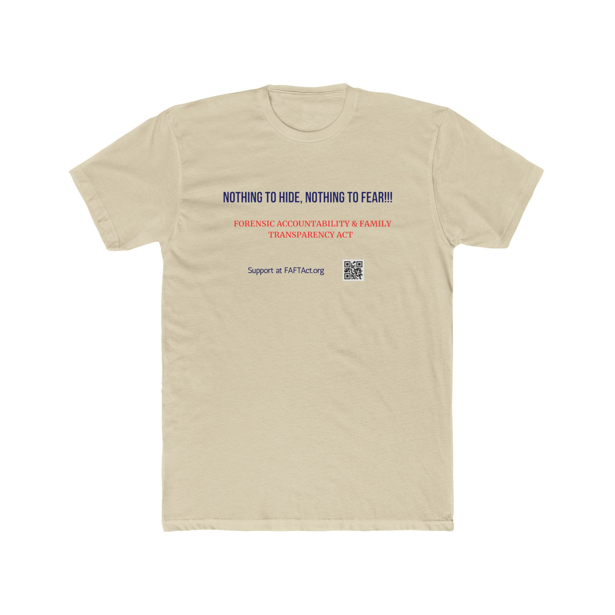 Unisex Nothing To Hide Tee — Advocacy Awareness Cotton T‑Shirt