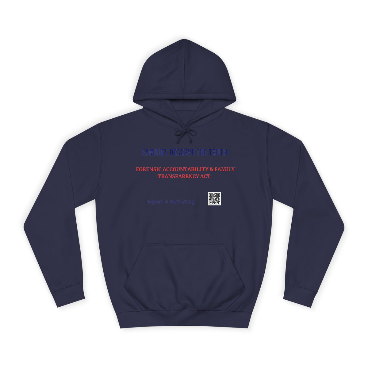 Families Deserve The Truth Hoodie (Red/Blue) Colors