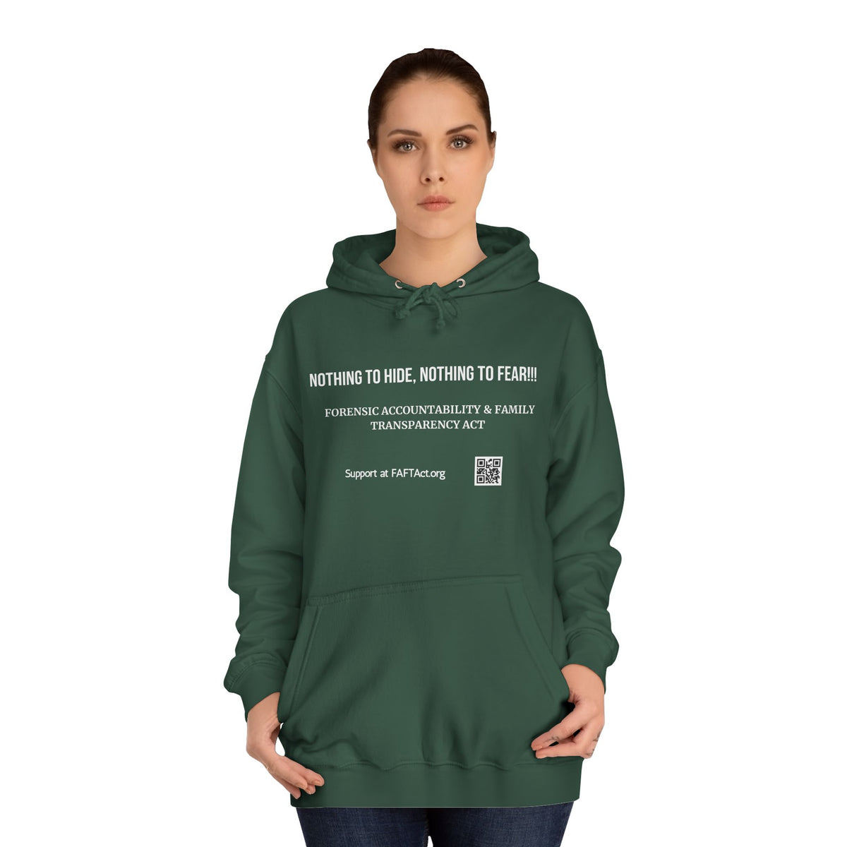 Nothing to Hide, Nothing to Fear!!! Hoodies Colors