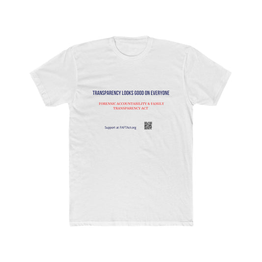 Unisex Transparncey Looks Good Tee — Advocacy Awareness Cotton T‑Shirt