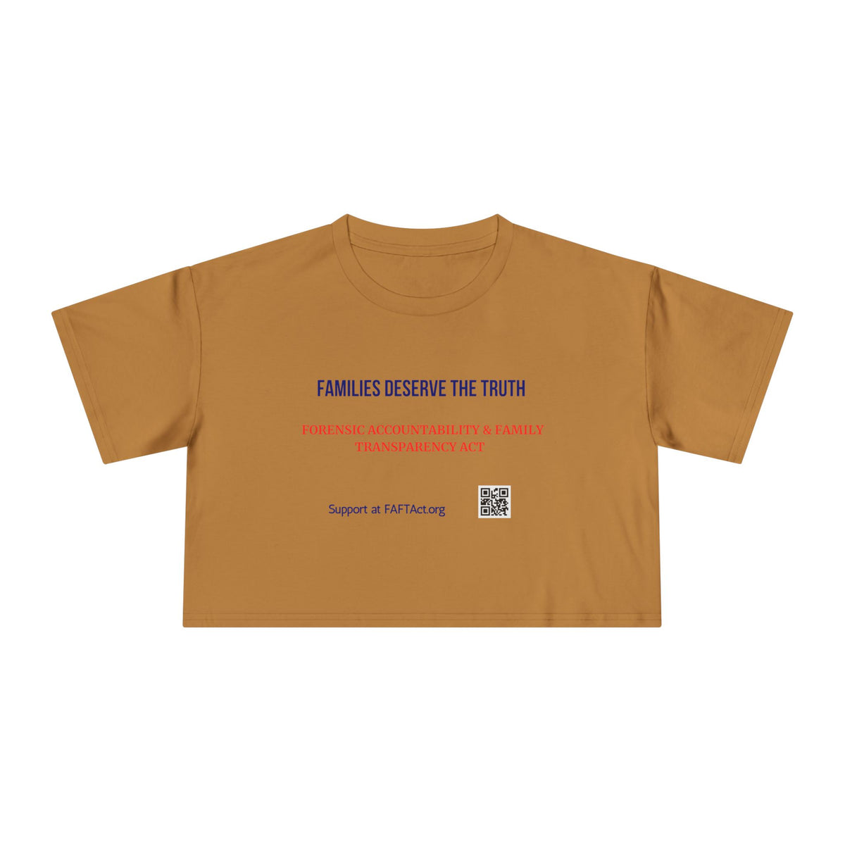 Women's Crop Families Deserve The Truth — Graphic Tee