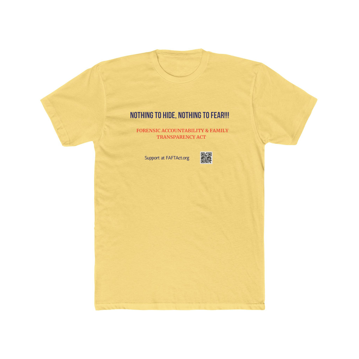 Unisex Nothing To Hide Tee — Advocacy Awareness Cotton T‑Shirt