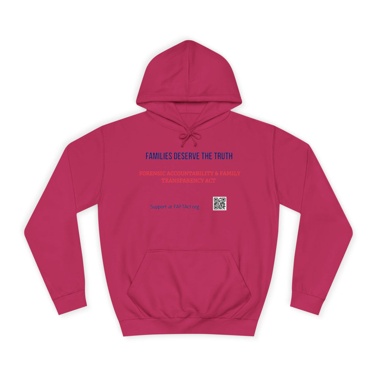 Families Deserve The Truth Hoodie (Red/Blue) Colors