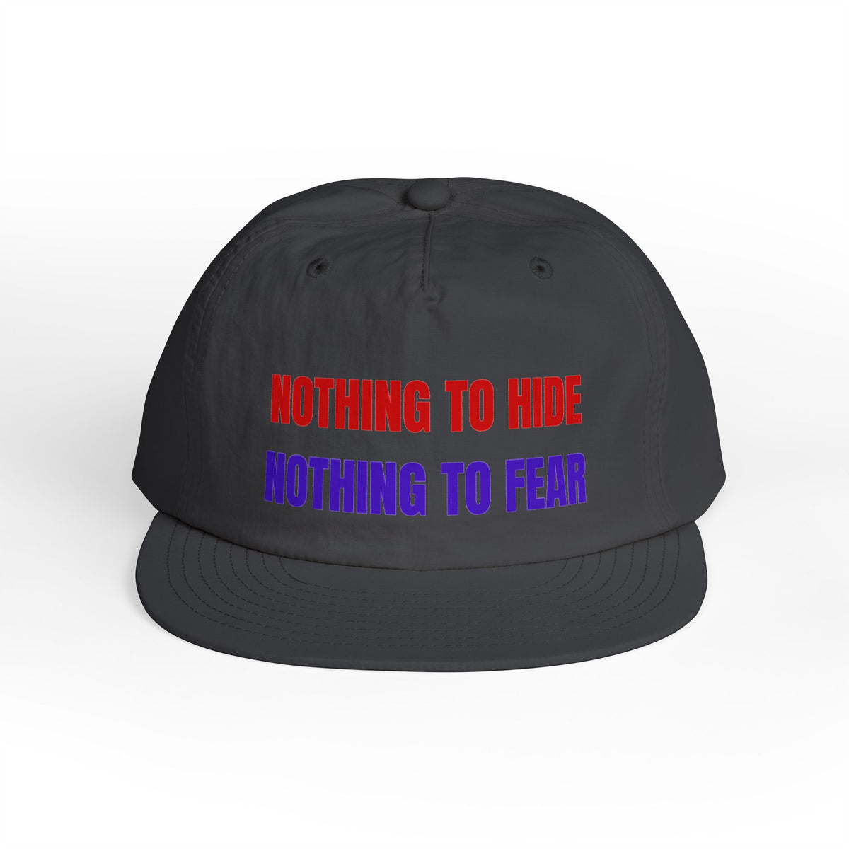 Surf Cap — "Nothing to Hide, Nothing to Fear" Embroidered Streetwear Hat