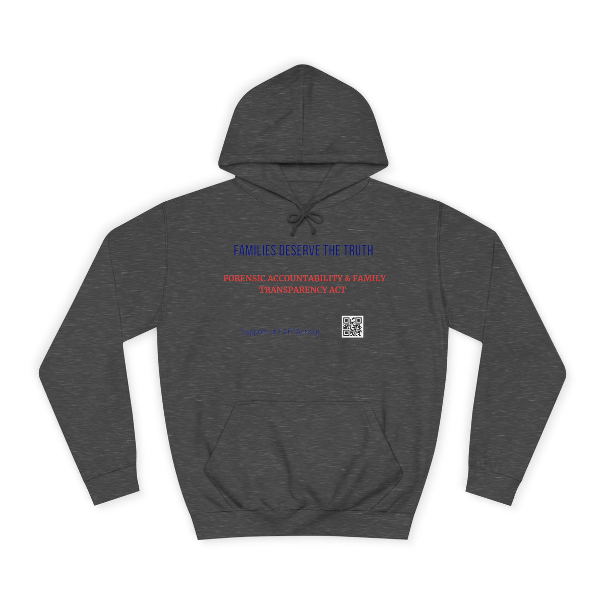 Families Deserve The Truth Hoodie (Red/Blue) Colors