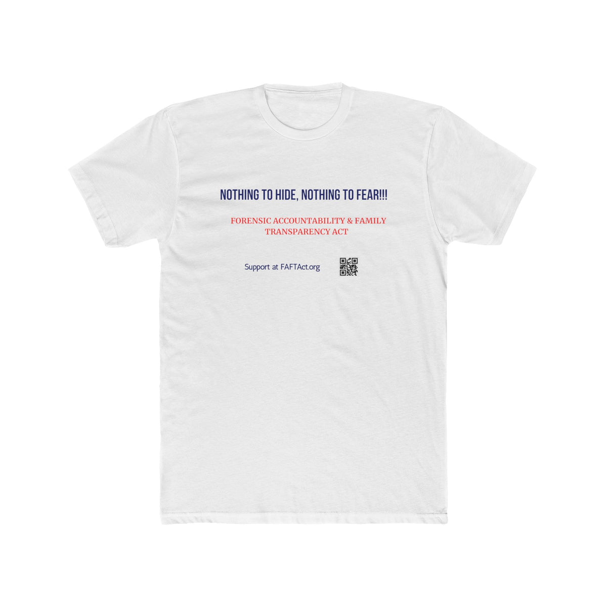 Unisex Nothing To Hide Tee — Advocacy Awareness Cotton T‑Shirt