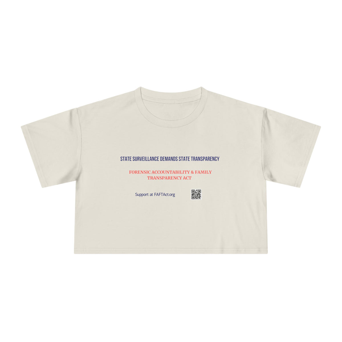 Women's Crop State Surveillance Demands State Transparency — Graphic Tee