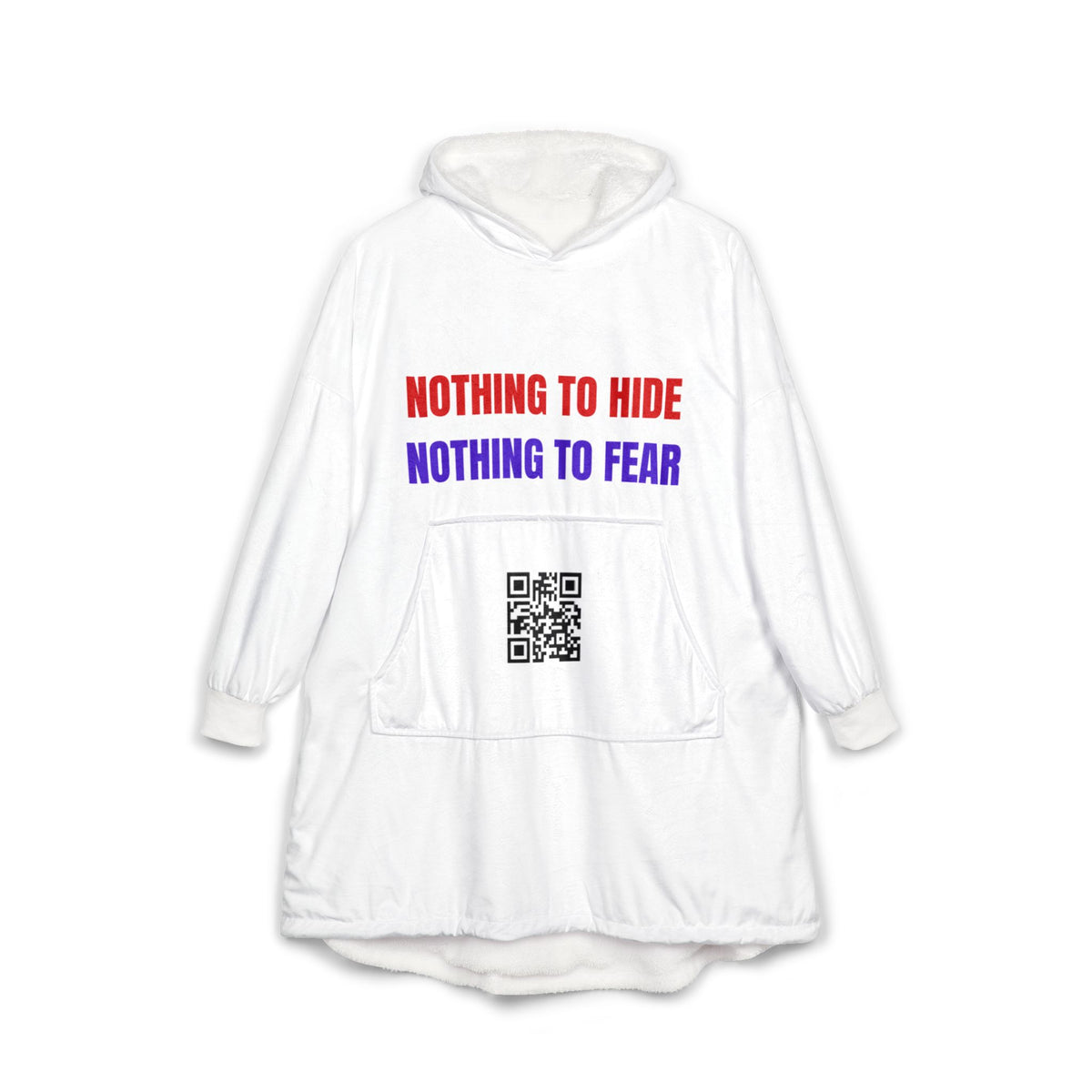 Hooded Blanket — "Nothing to Hide, Nothing to Fear" FAFTAct.org Transparency Hoodie Blanket