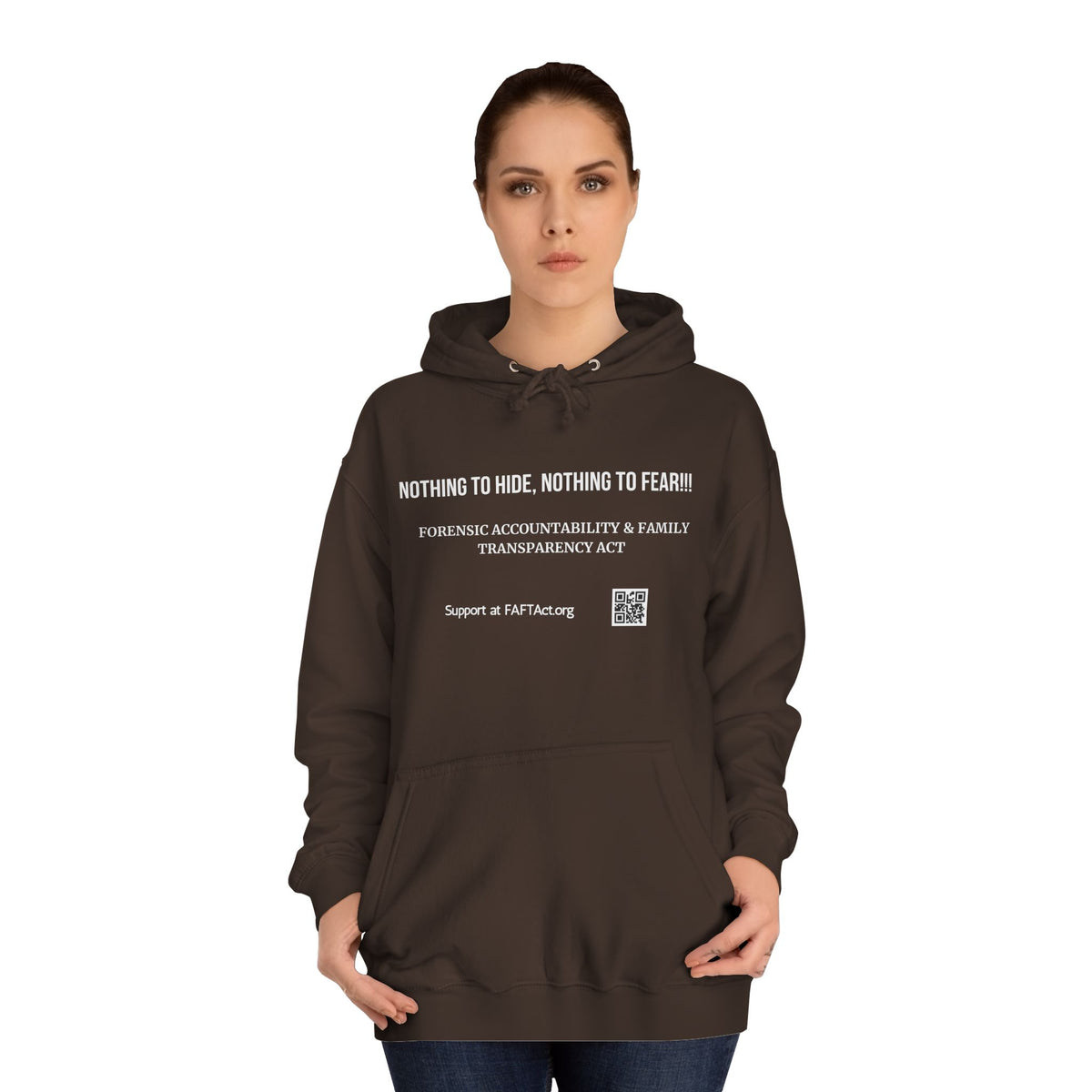 Nothing to Hide, Nothing to Fear!!! Hoodies Colors