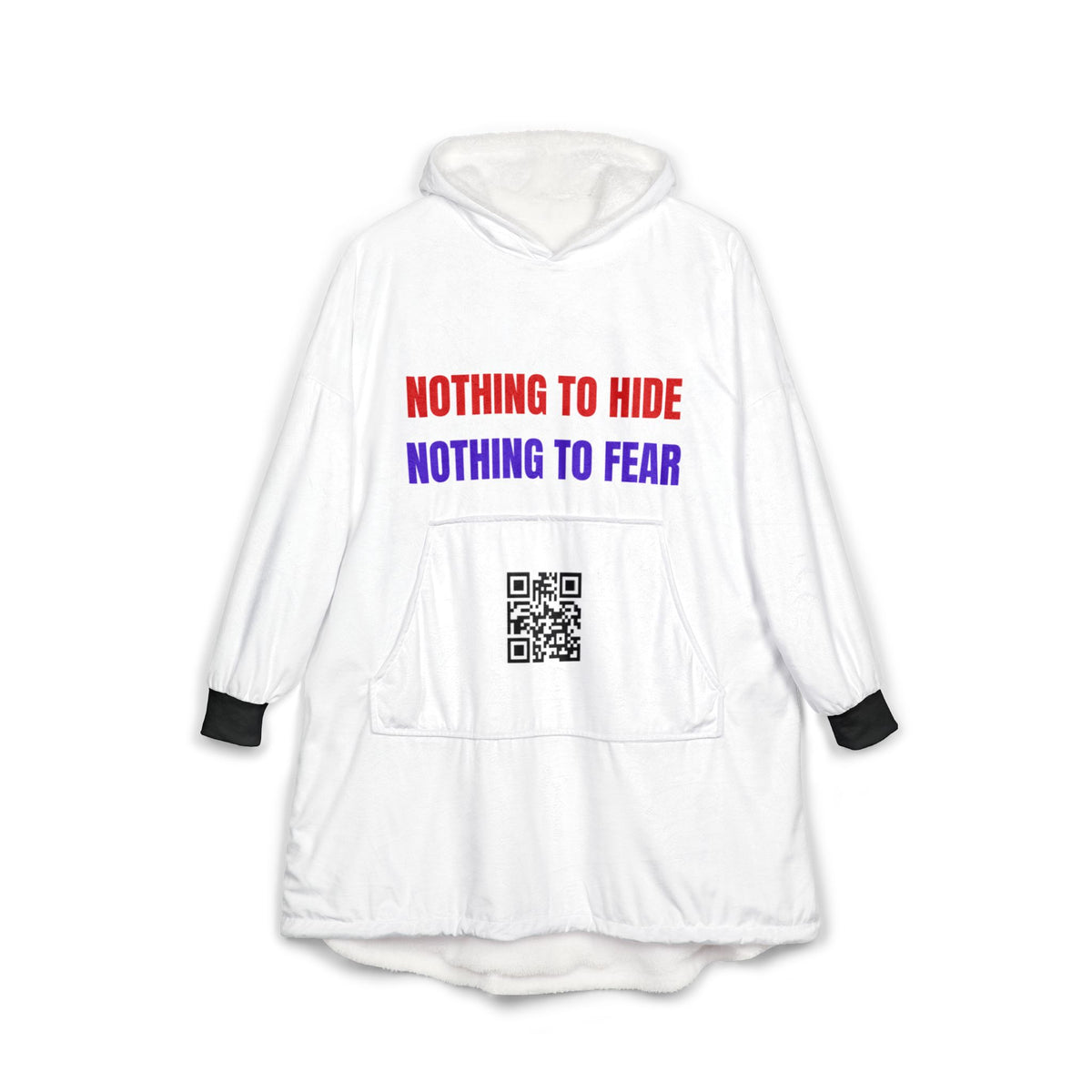 Hooded Blanket — "Nothing to Hide, Nothing to Fear" FAFTAct.org Transparency Hoodie Blanket
