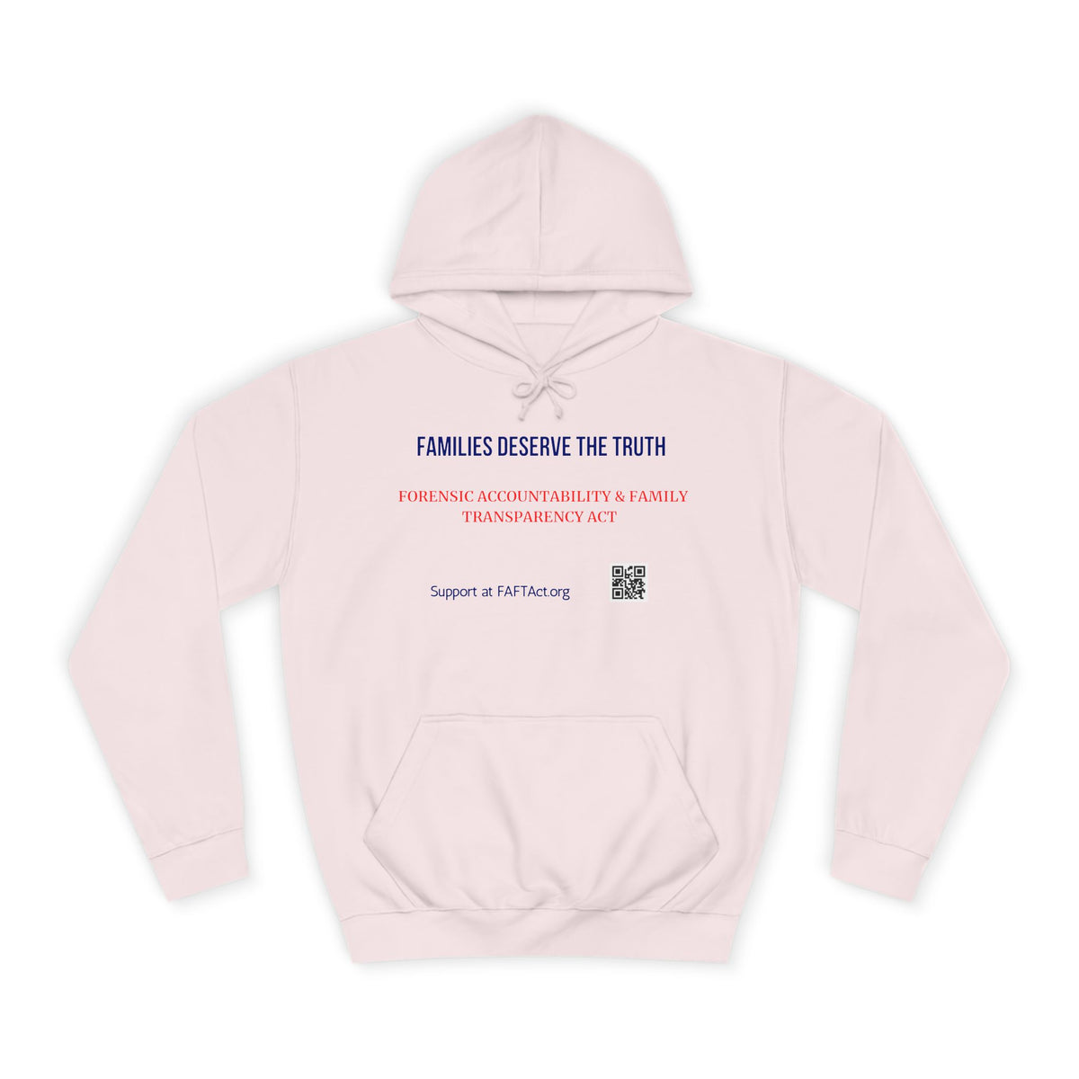 Families Deserve The Truth Hoodie (Red/Blue) Colors