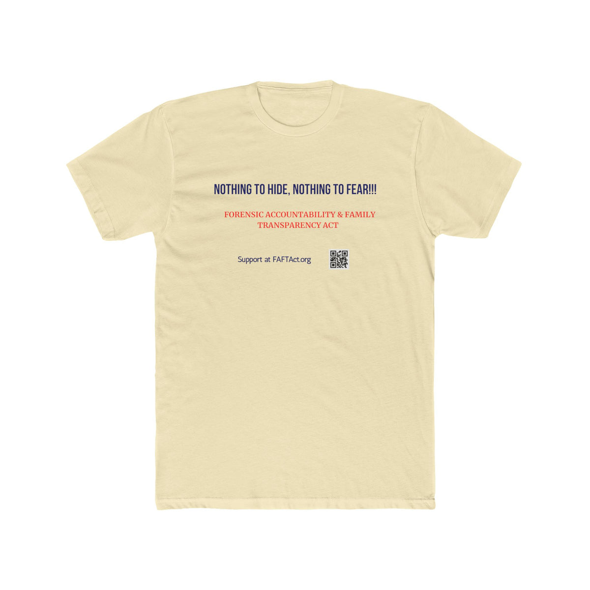 Unisex Nothing To Hide Tee — Advocacy Awareness Cotton T‑Shirt