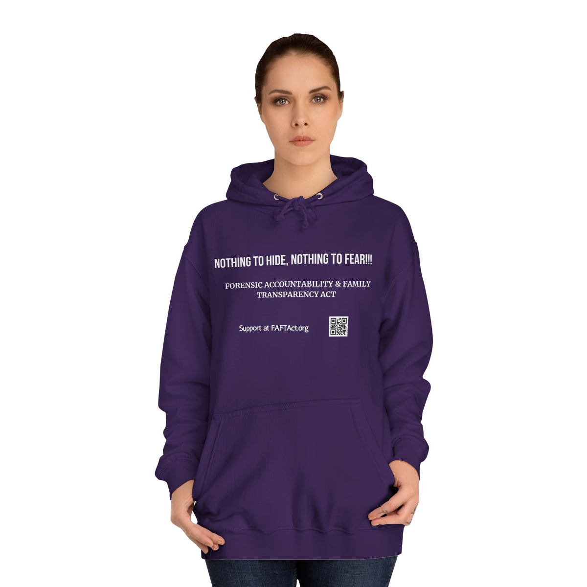 Nothing to Hide, Nothing to Fear!!! Hoodies Colors