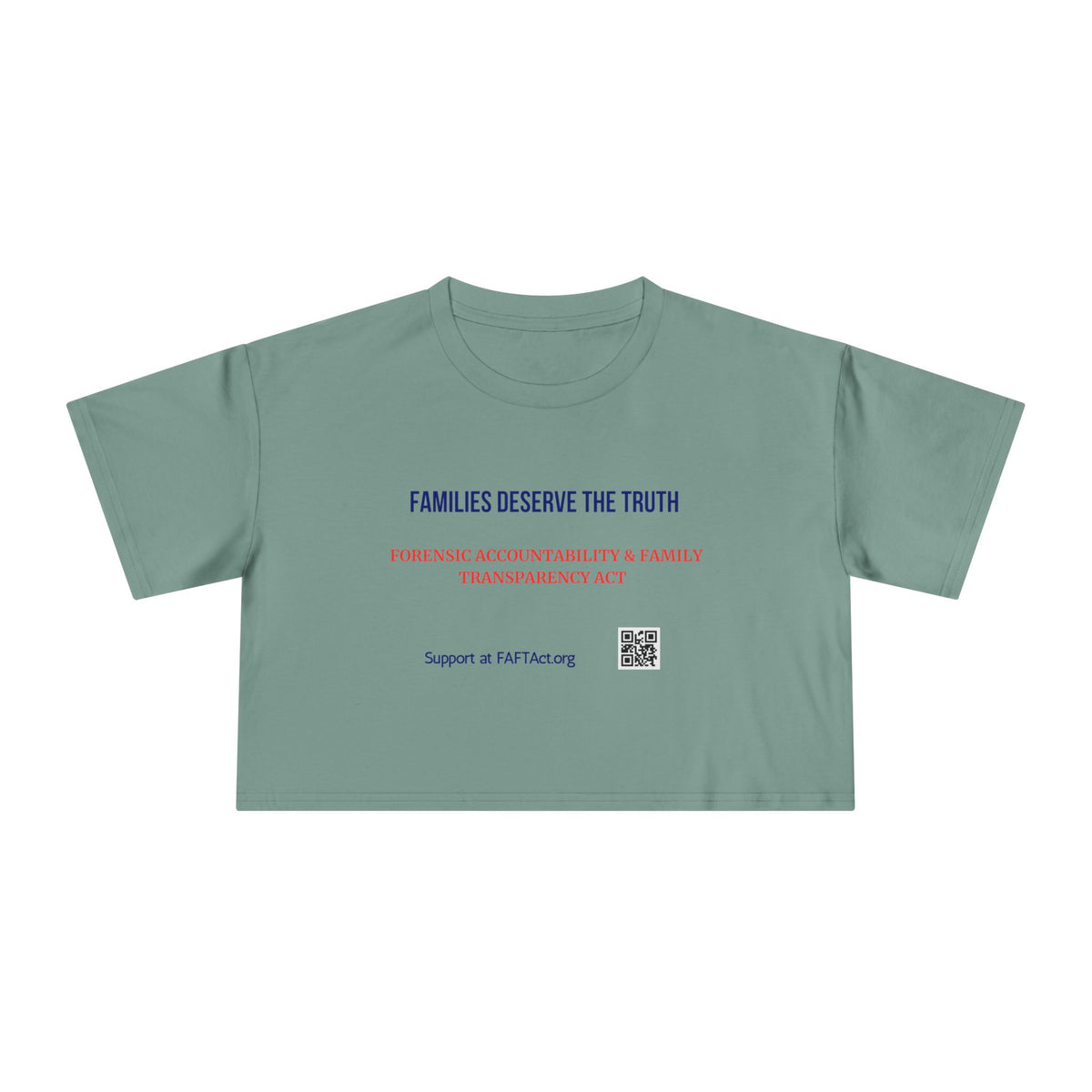 Women's Crop Families Deserve The Truth — Graphic Tee