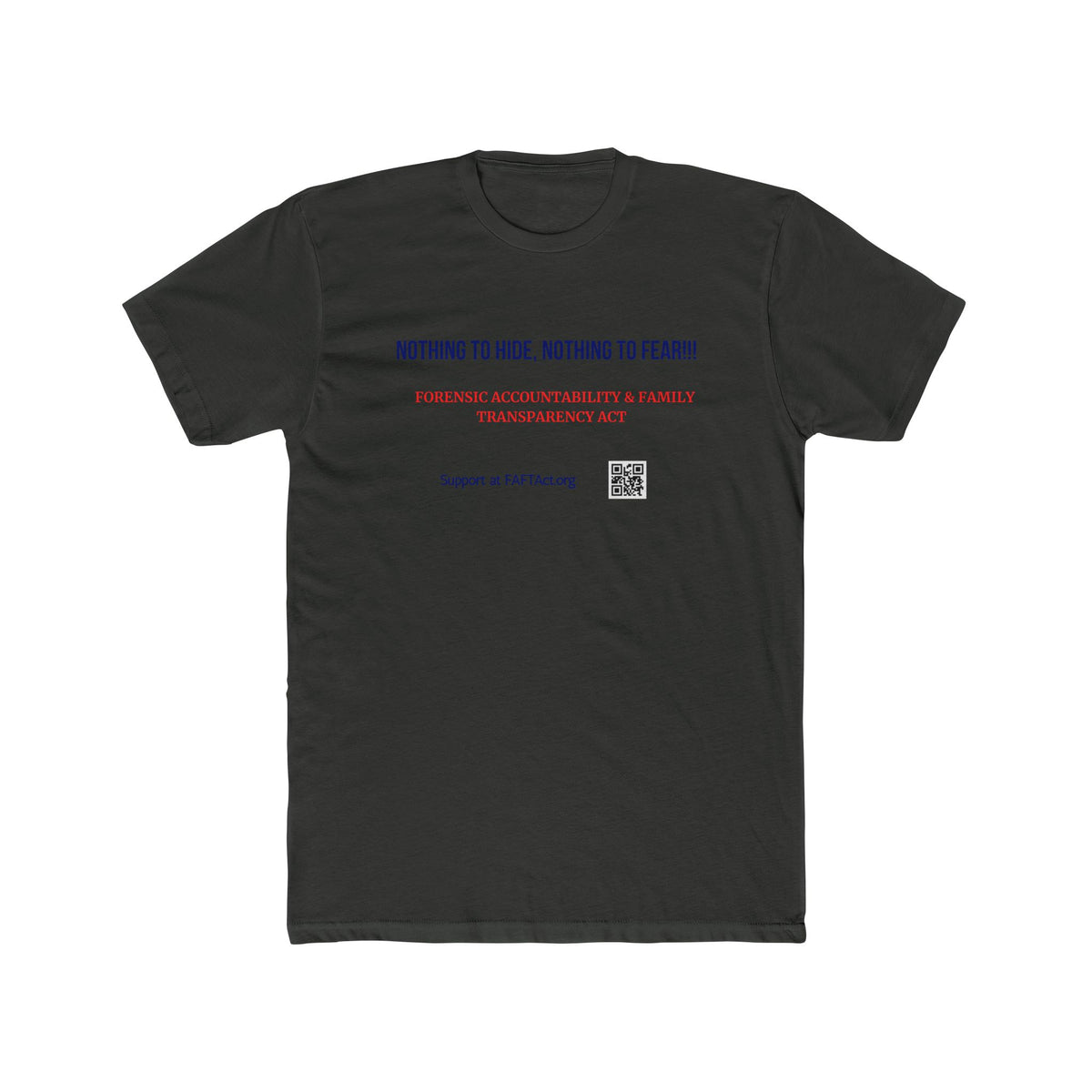 Unisex Nothing To Hide Tee — Advocacy Awareness Cotton T‑Shirt