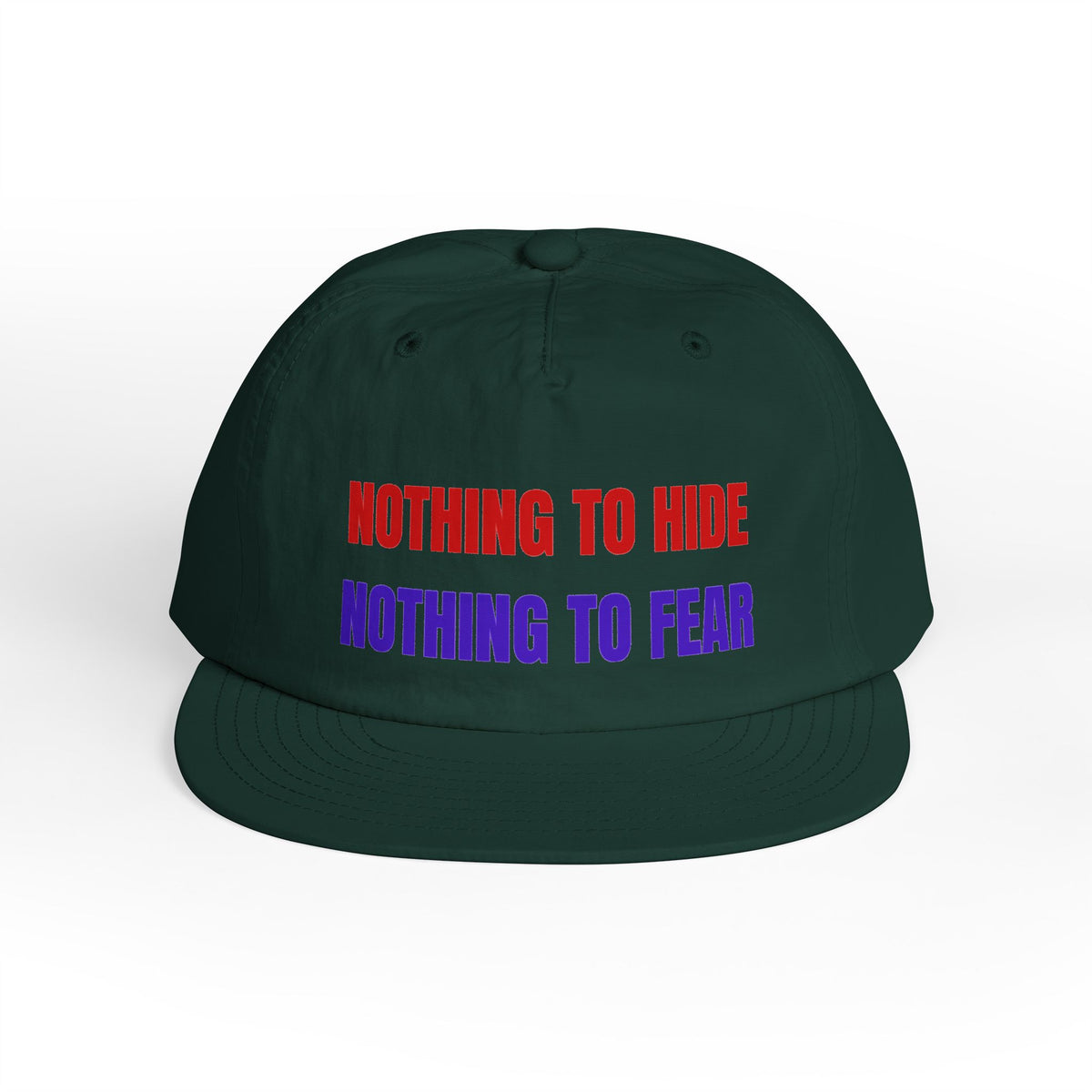 Surf Cap — "Nothing to Hide, Nothing to Fear" Embroidered Streetwear Hat