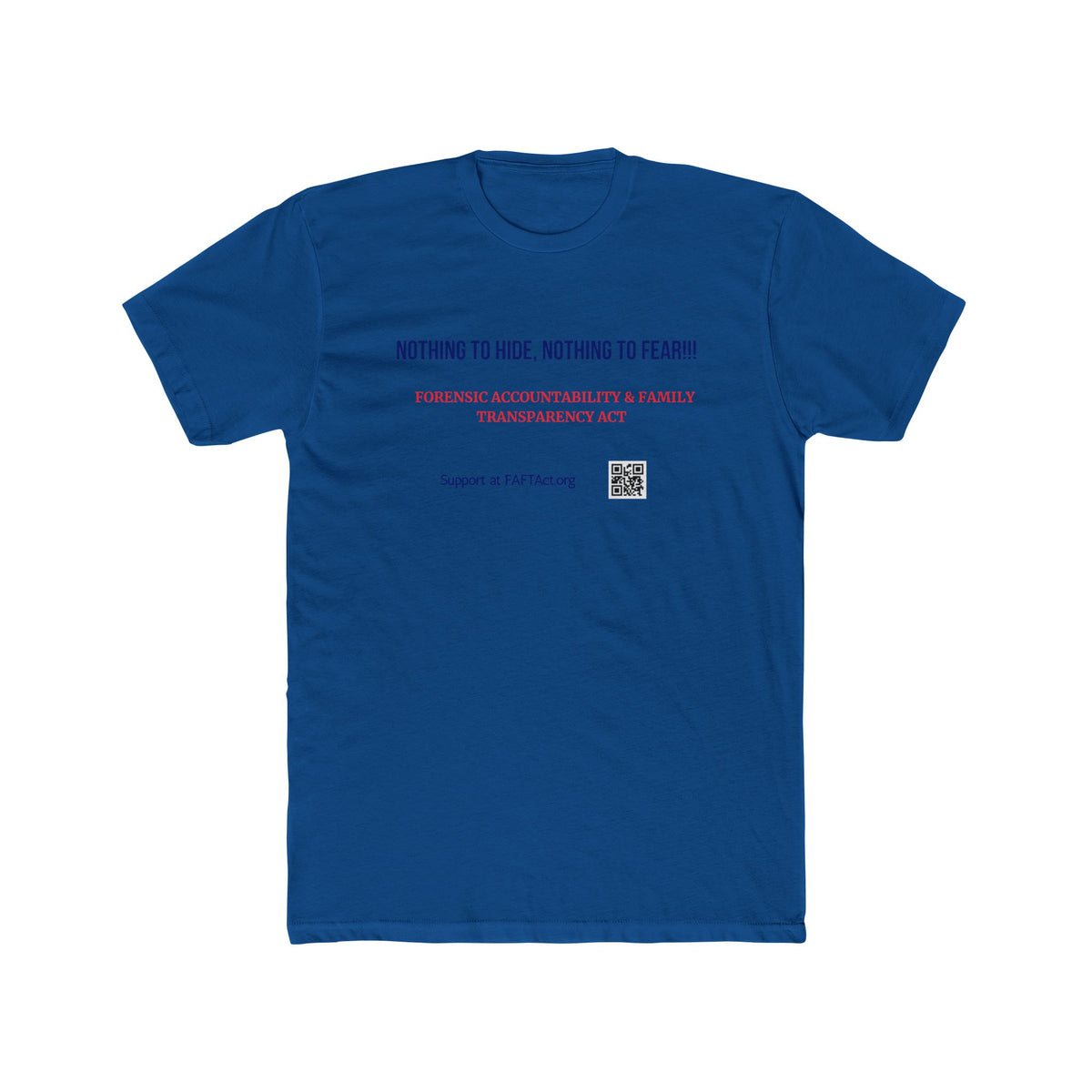 Unisex Nothing To Hide Tee — Advocacy Awareness Cotton T‑Shirt