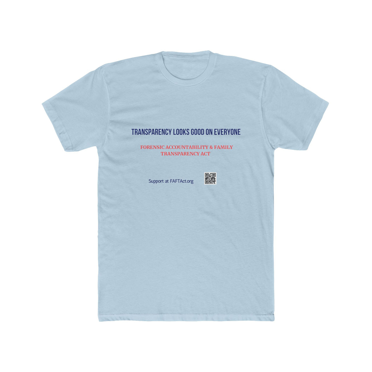 Unisex Transparncey Looks Good Tee — Advocacy Awareness Cotton T‑Shirt