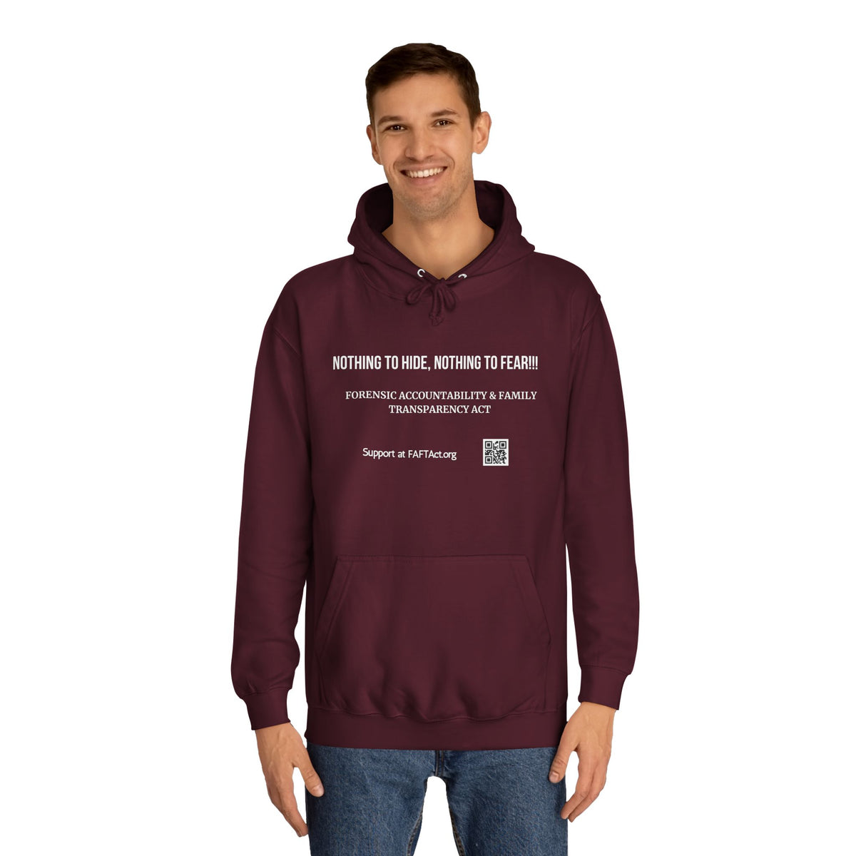 Nothing to Hide, Nothing to Fear!!! Hoodies Colors