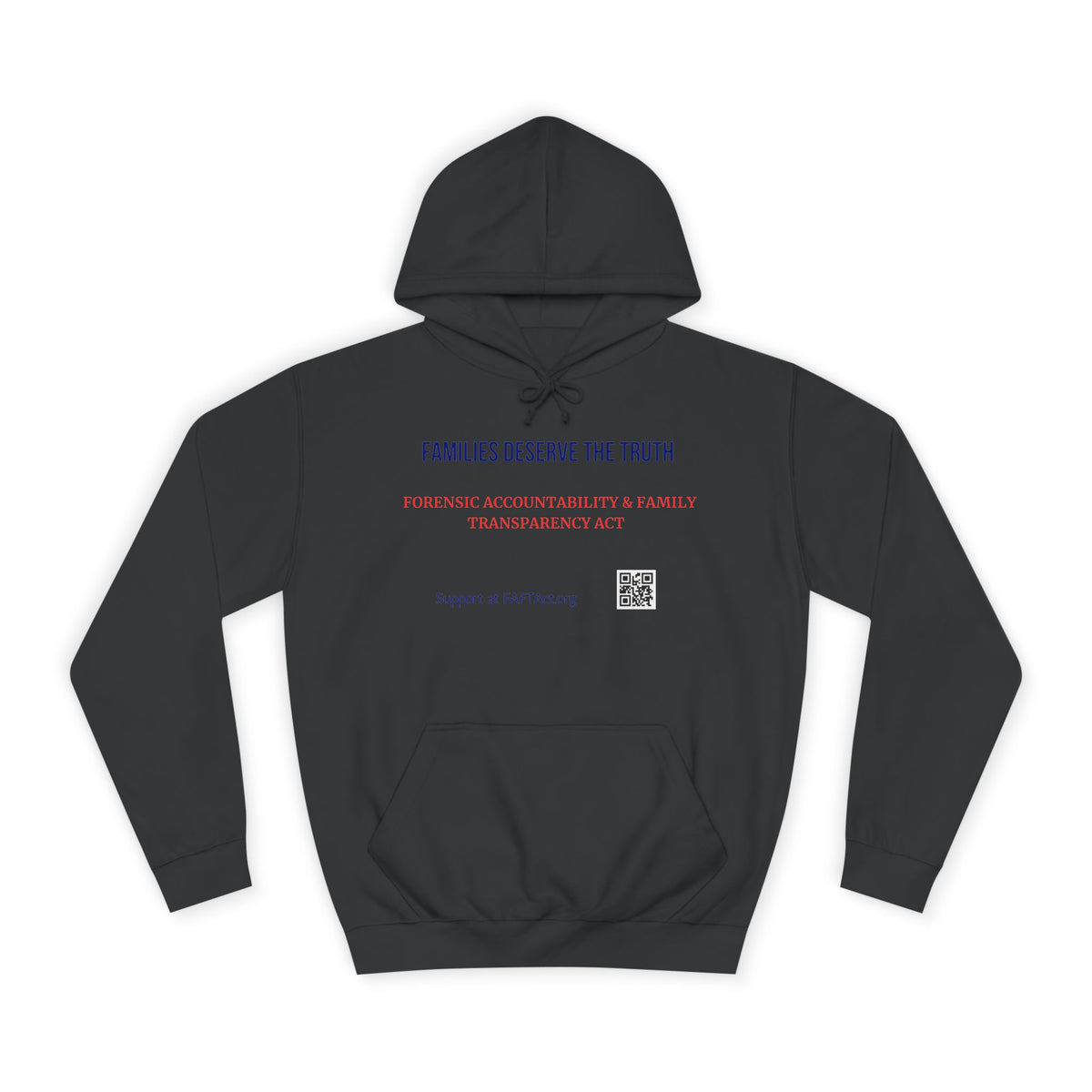 Families Deserve The Truth Hoodie (Red/Blue) Colors