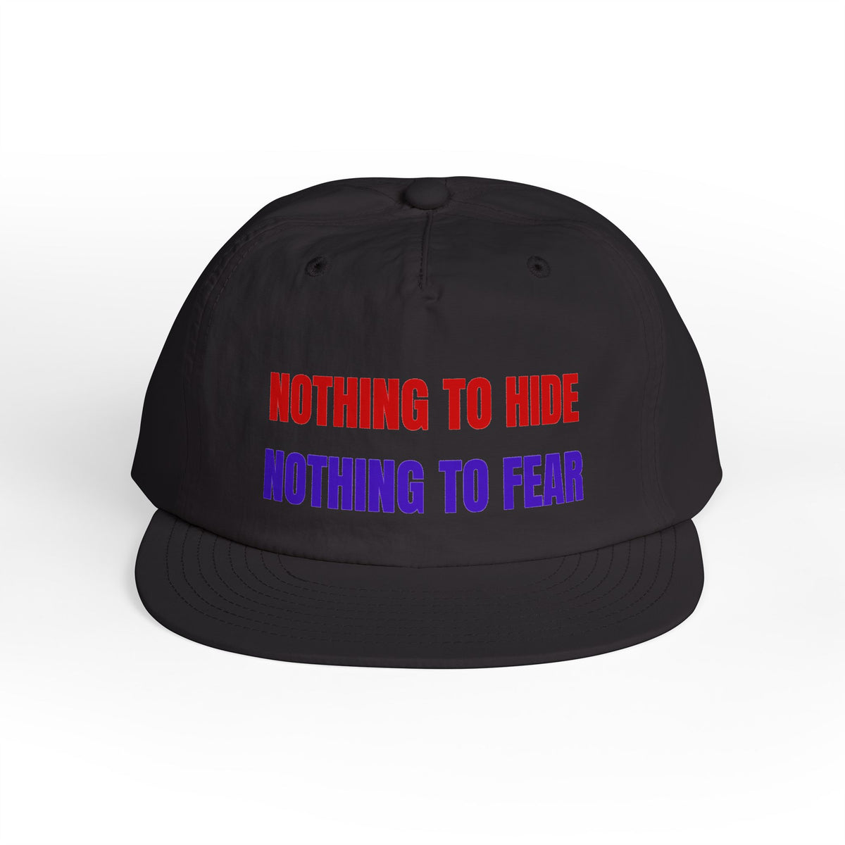 Surf Cap — "Nothing to Hide, Nothing to Fear" Embroidered Streetwear Hat