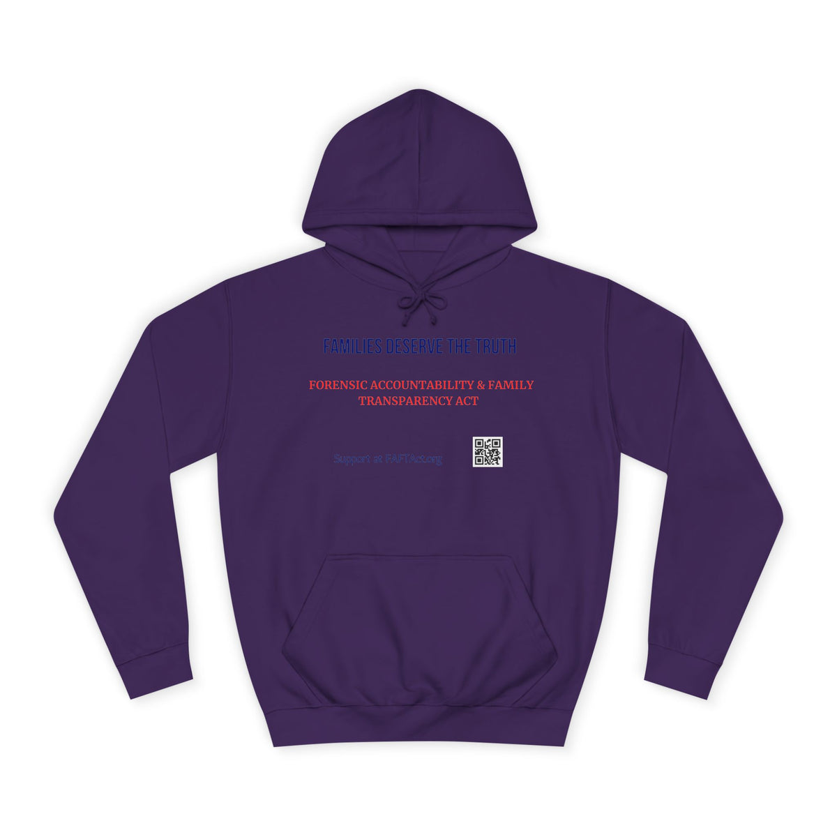 Families Deserve The Truth Hoodie (Red/Blue) Colors