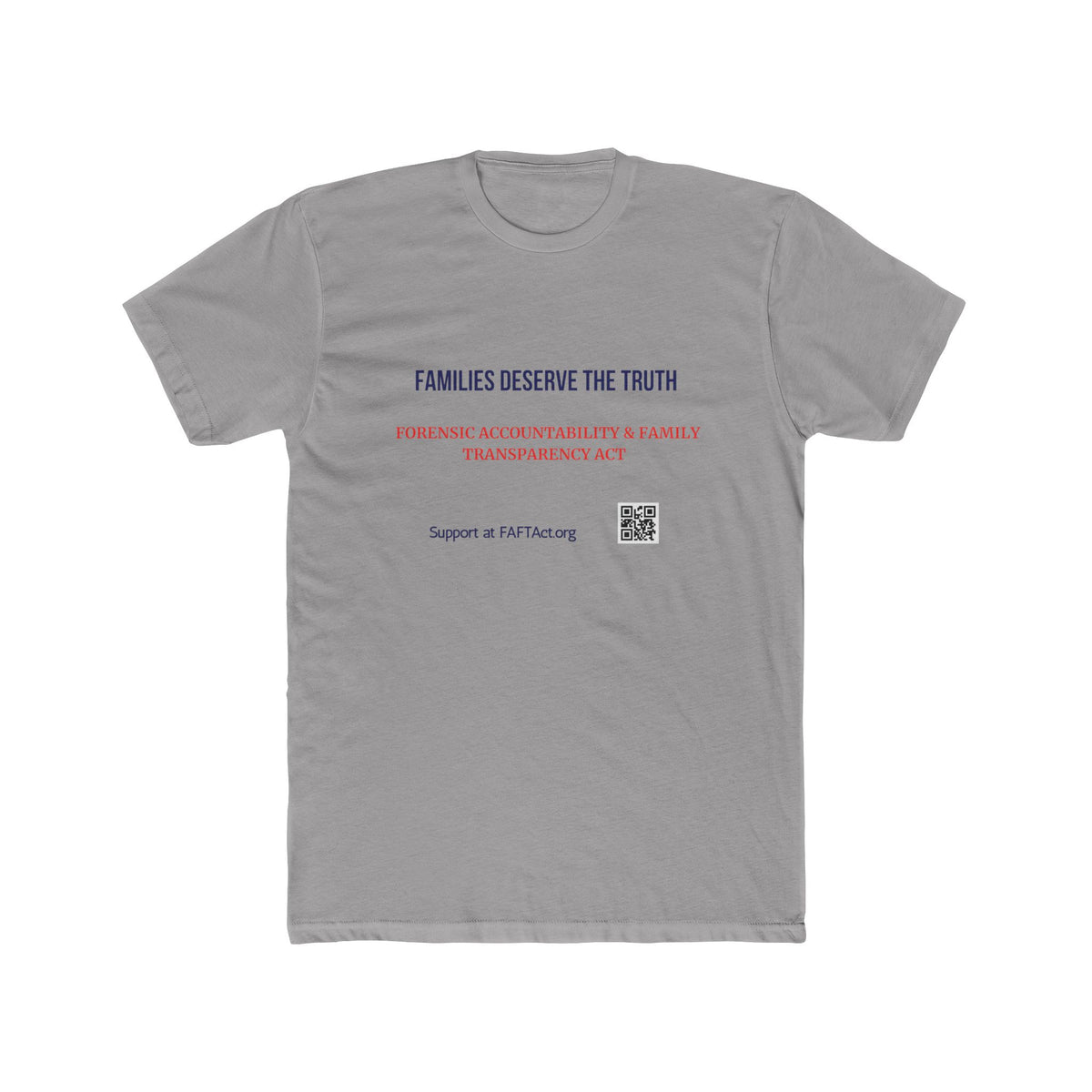 Unisex Families Deserve the Truth Tee — Advocacy Awareness Cotton T‑Shirt